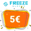 5€ Freeze Sleeve Rabatt – Newsletter