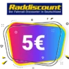5€ Raddiscount Gutschein – Neukunden