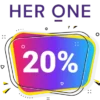 20% HER ONE Gutschein – AUF ALLES