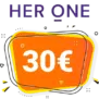 30€ HER ONE Rabatt – für das Freunde werben